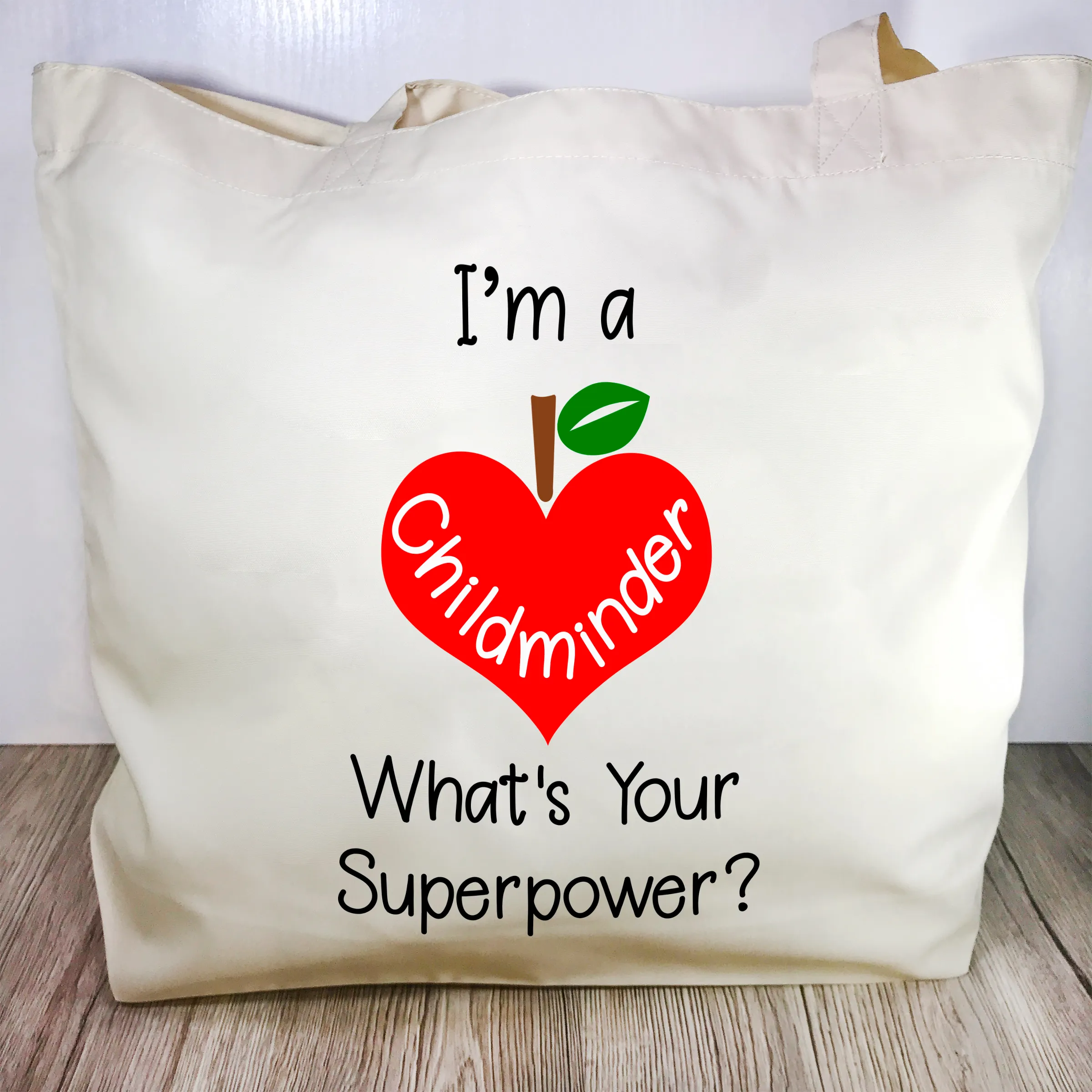 "I'm a Childminder what's your superpower?" Childminder Gift Tote Bag