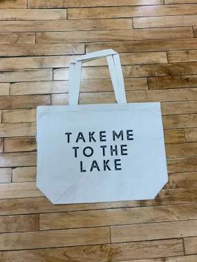 Take Me To The Lake Tote Bag